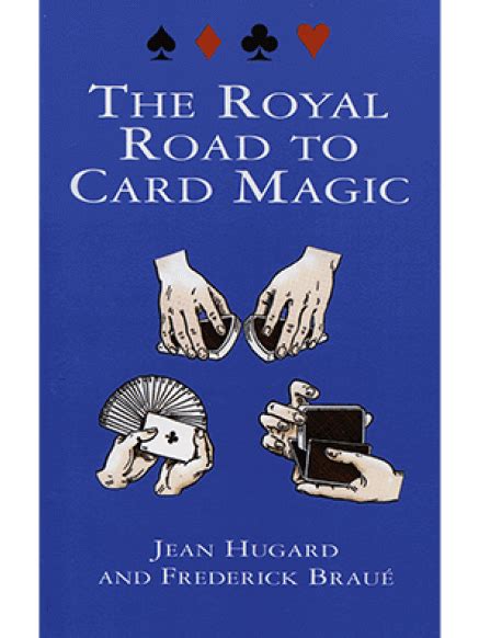 From Novice to Expert: The Royal Road to Card Magic